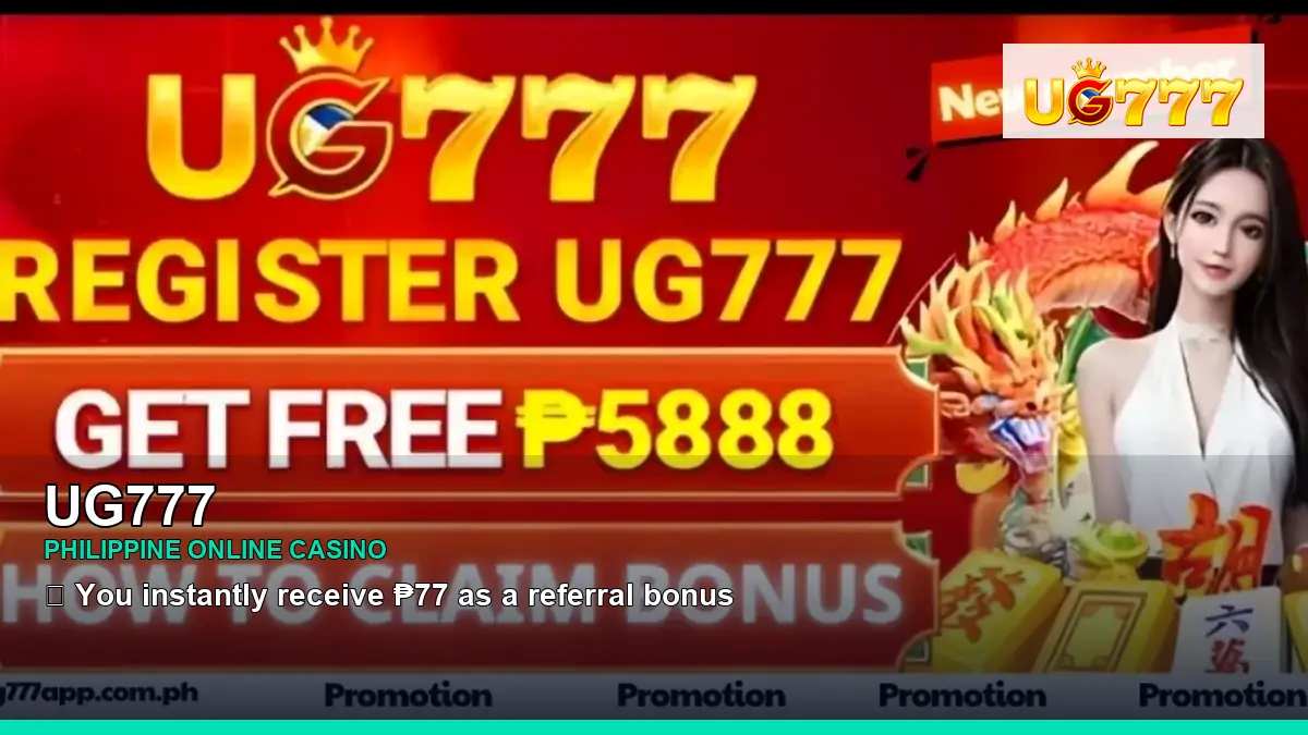 UG777 online casino and slot games for Philippine players