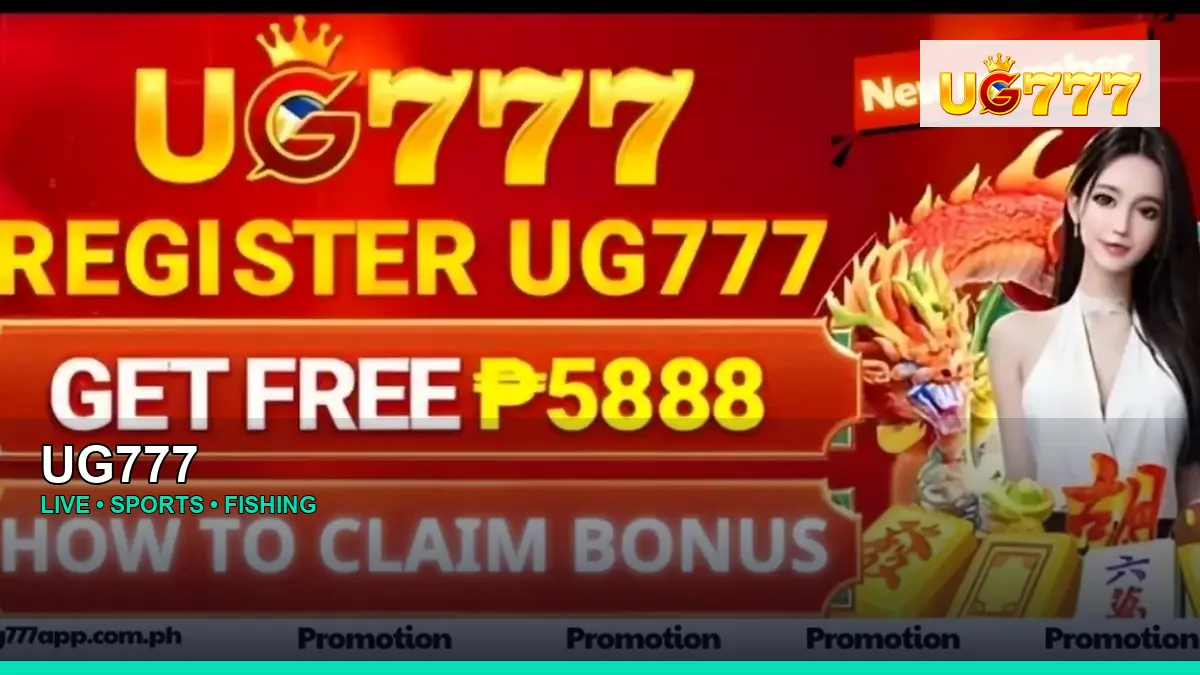 UG777 live casino, sports and fishing games for Philippine players